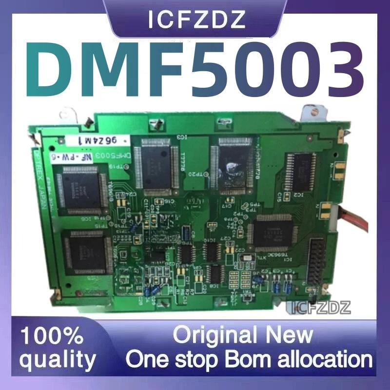 DMF5003-NY-FW DMF5003NF-FW LCD ũ  ǰ, DMF5003  ȣȯ , 100% ǰ